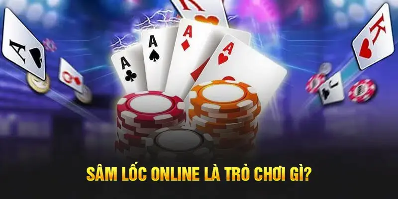 Giới thiệu về sâm lốc online trên OK365